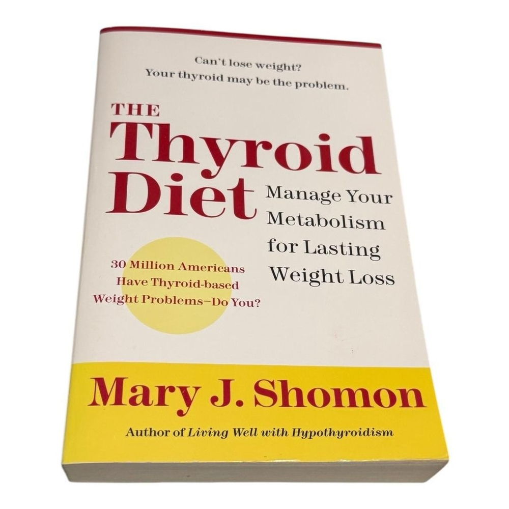 Vintage 2003 The Thyroid Diet Mary J. Shomon Paperback Health Weight Loss Guide